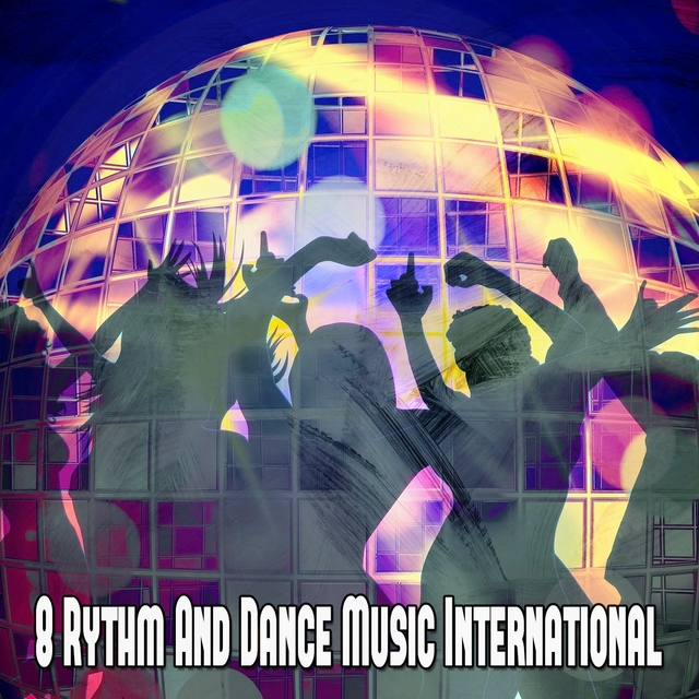 8 Rythm and Dance Music International
