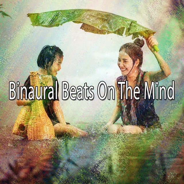 Couverture de Binaural Beats on the Mind