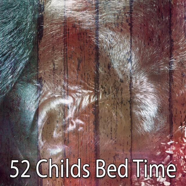 Couverture de 52 Childs Bed Time