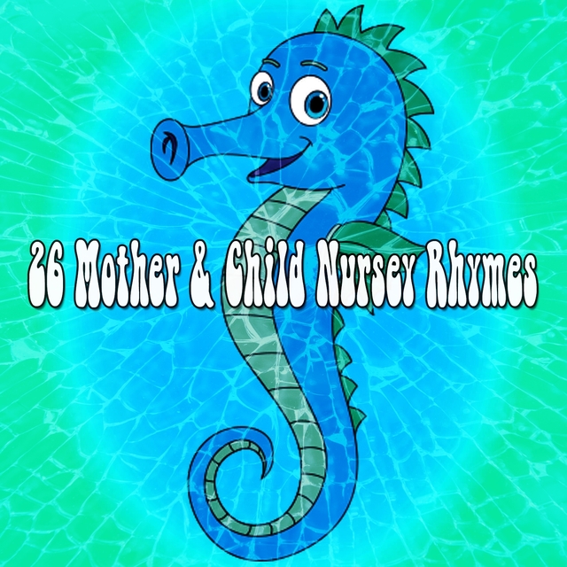 Couverture de 26 Mother & Child Nursey Rhymes