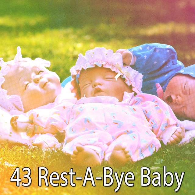 Couverture de 43 Rest a Bye Baby