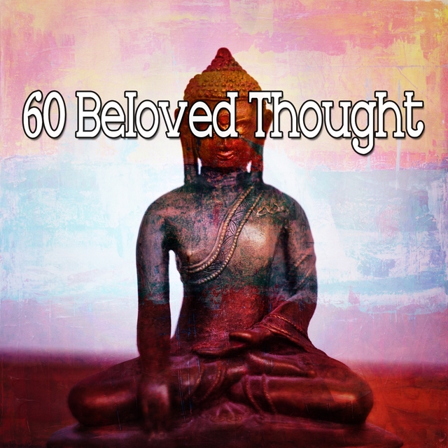 60 Beloved Thought