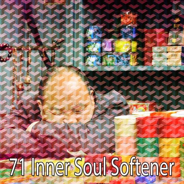 71 Inner Soul Softener