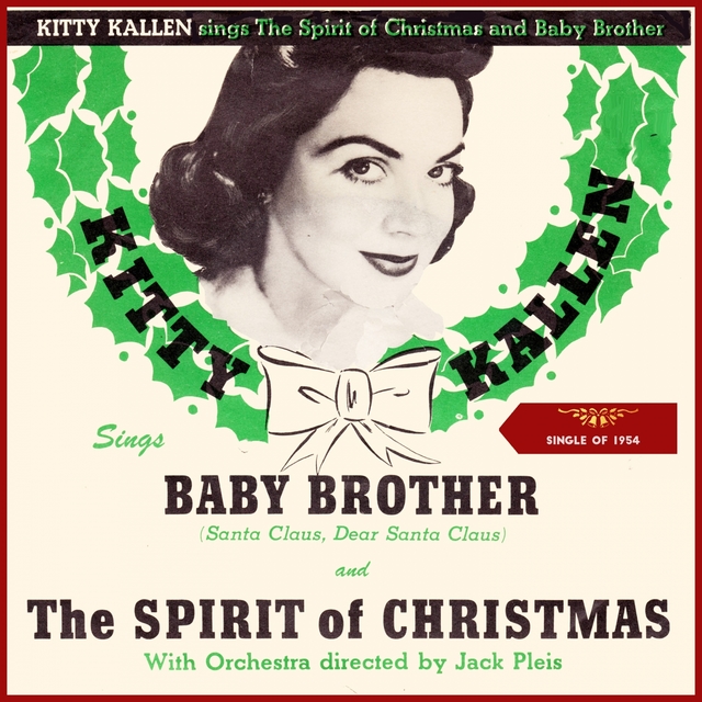 Couverture de The Spirit of Christmas - Baby Brother (Santa Claus, Dear Santa Claus)