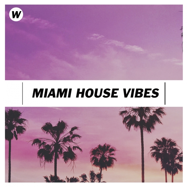 Couverture de Miami House Vibes