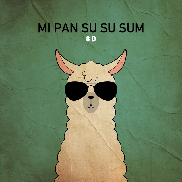 Mi Pan Su Su Sum (8D)