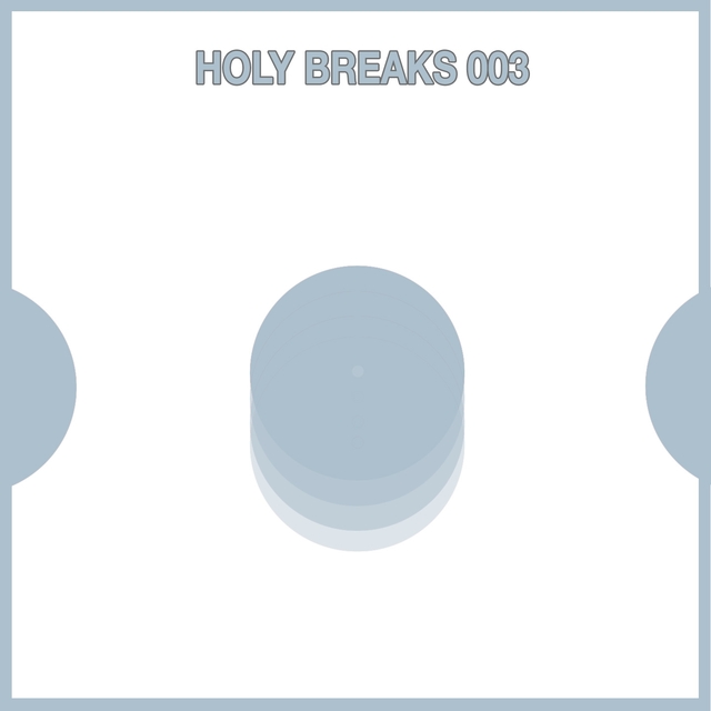 Holy Breaks, Vol.3