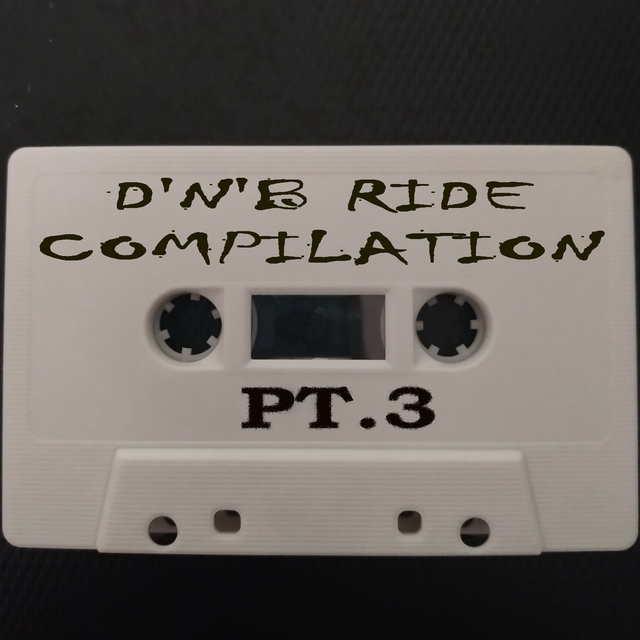 D'n'b Ride Compilation, Pt. 3