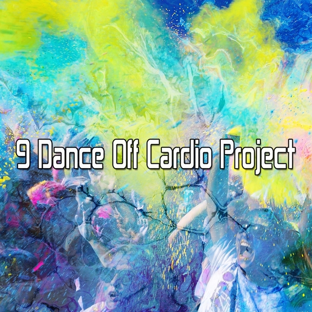 Couverture de 9 Dance off Cardio Project