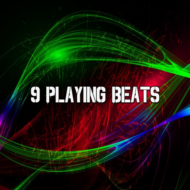 9 Playing Beats