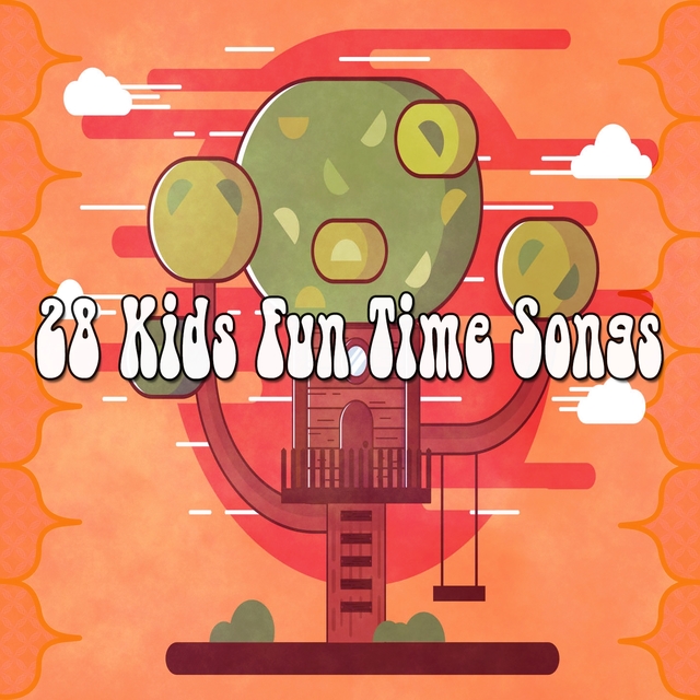 28 Kids Fun Time Songs