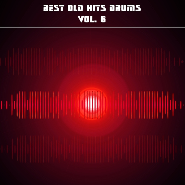 Best Old Hits Drums, Vol. 6