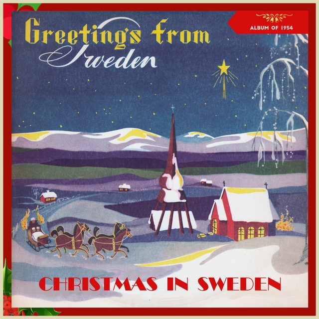 Greetings from Sweden - Christmas in Sweden