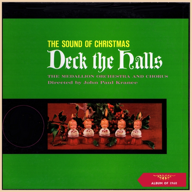 Couverture de The Sound of Christmas - Deck the Halls