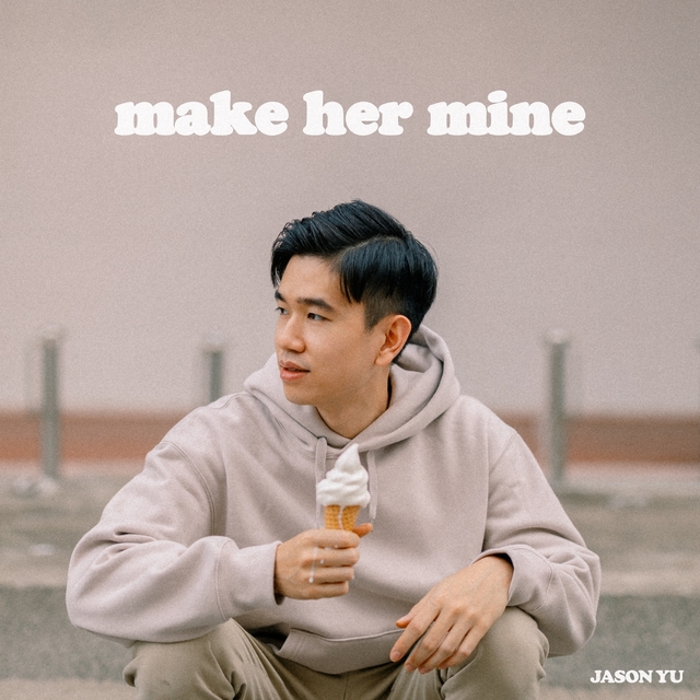 Couverture de Make Her Mine