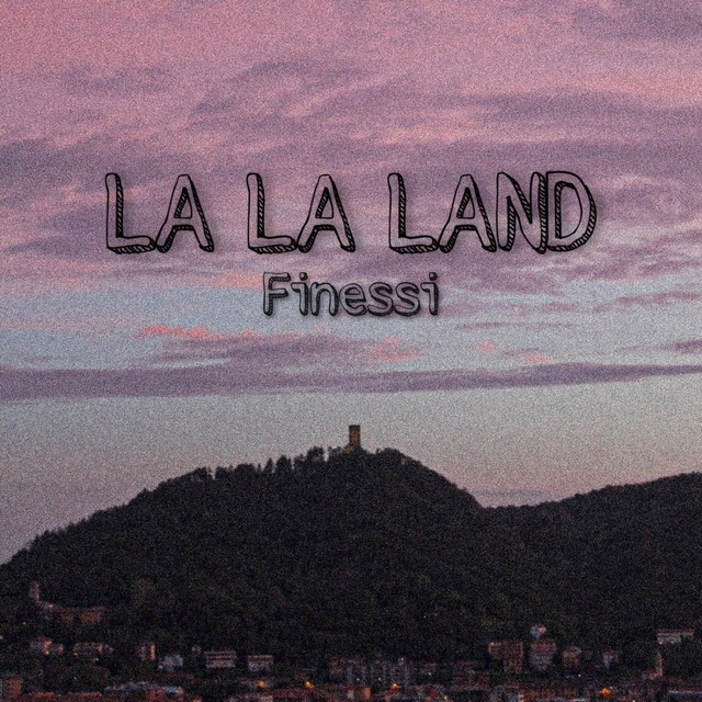 La la land