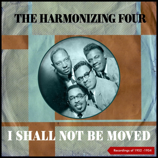 Couverture de I Shall Not Be Moved (Recordings of 1952 -1954)