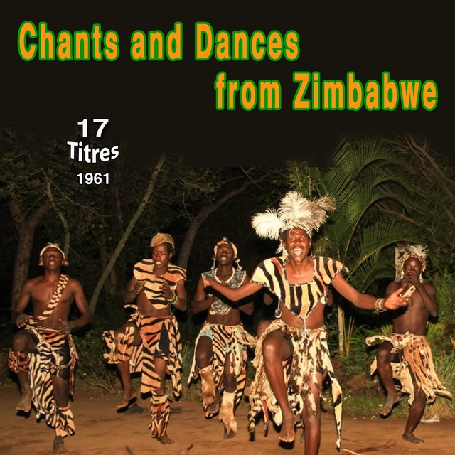 Couverture de Chants and Dances from Zimbabwe (1961)