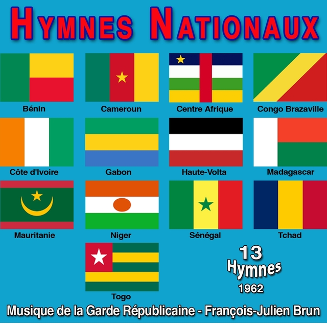 Hymnes nationaux des jeunes républiques africaines (1962)