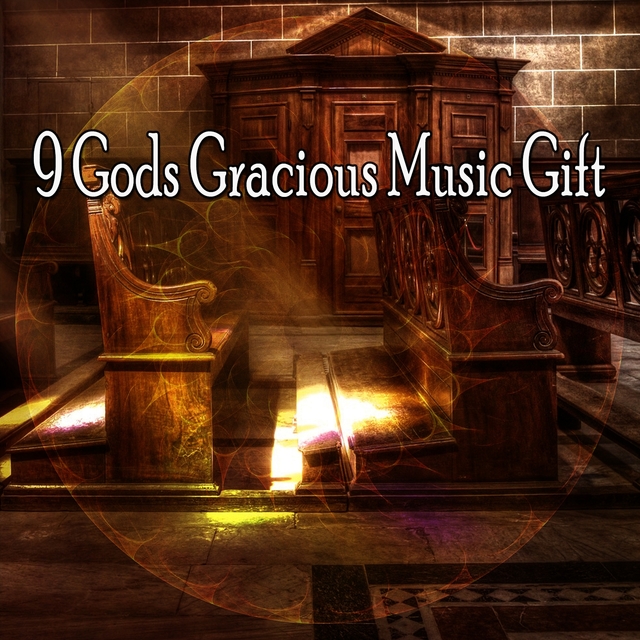 9 Gods Gracious Music Gift