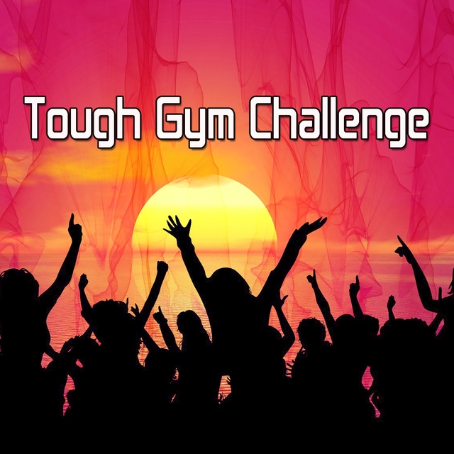 Couverture de Tough Gym Challenge