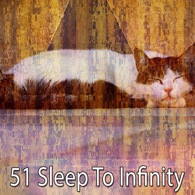 51 Sleep to Infinity