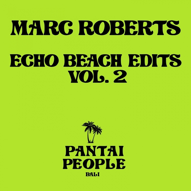 Couverture de Echo Beach Edits, Vol. 2