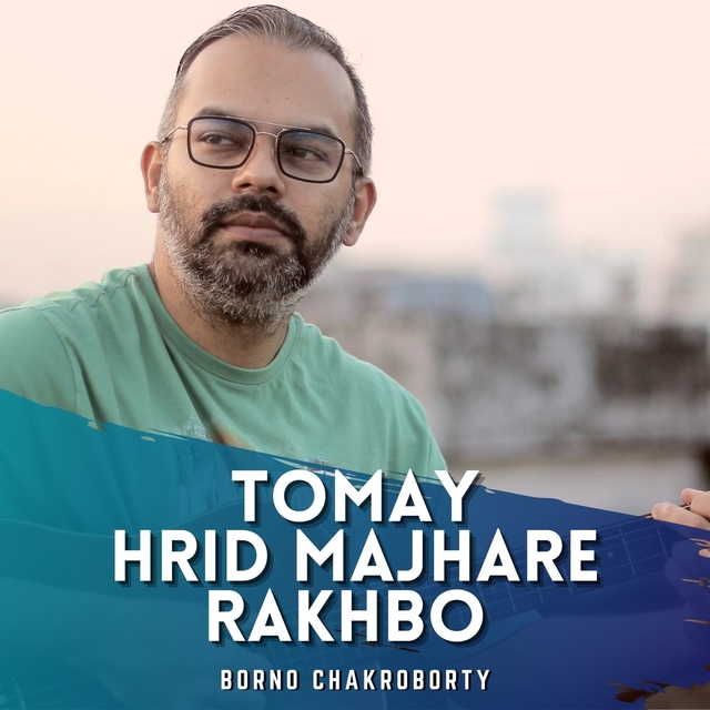 Couverture de Tomay Hrid Majhare Rakhbo