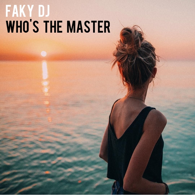 Couverture de Who's The Master