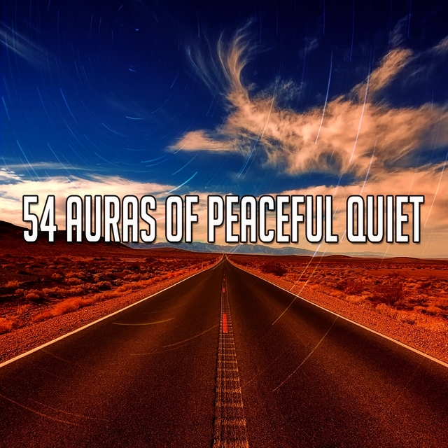 54 Auras of Peaceful Quiet