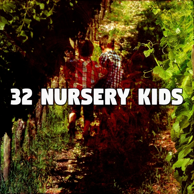 Couverture de 32 Nursery Kids