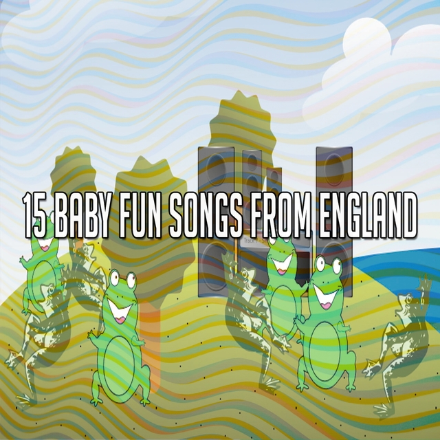 Couverture de 15 Baby Fun Songs from England