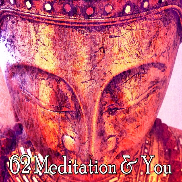 Couverture de 62 Meditation & You