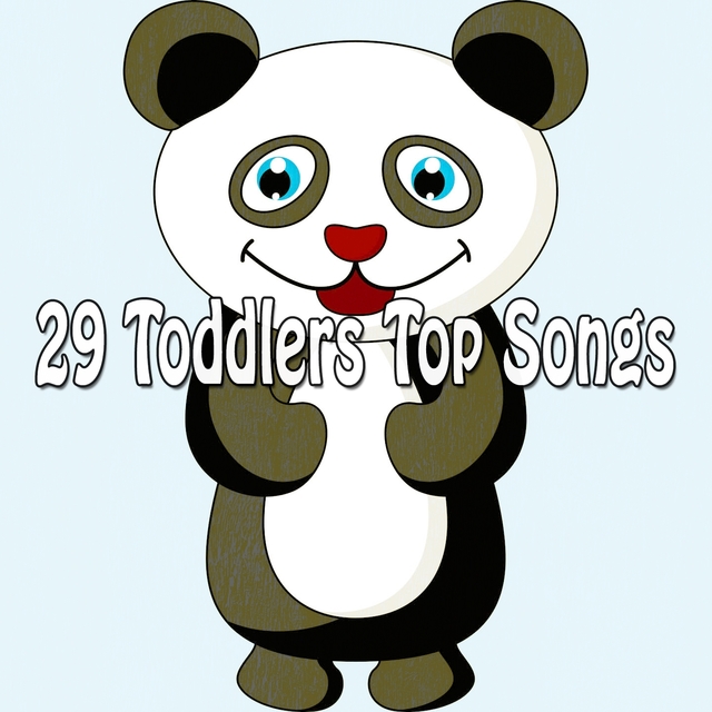 Couverture de 29 Toddlers Top Songs