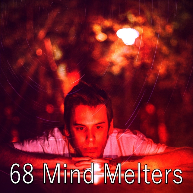 68 Mind Melters