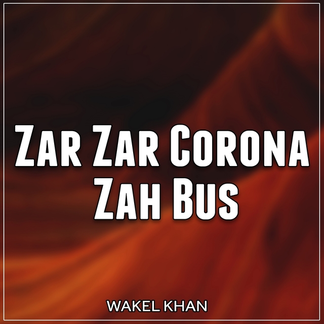 Couverture de Zar Zar Corona Zah Bus