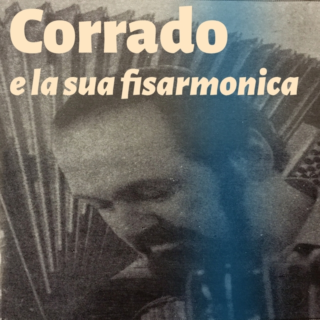 Couverture de Corrado e la sua fisarmonica