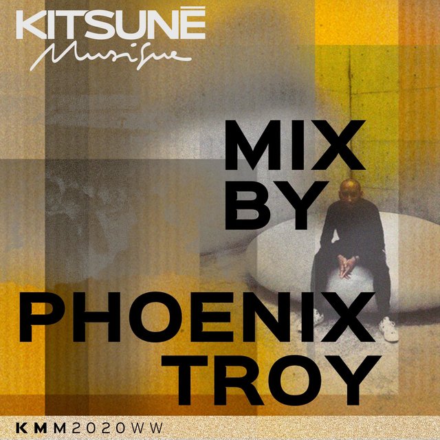 Couverture de Kitsuné Musique Mixed by Phoenix Troy