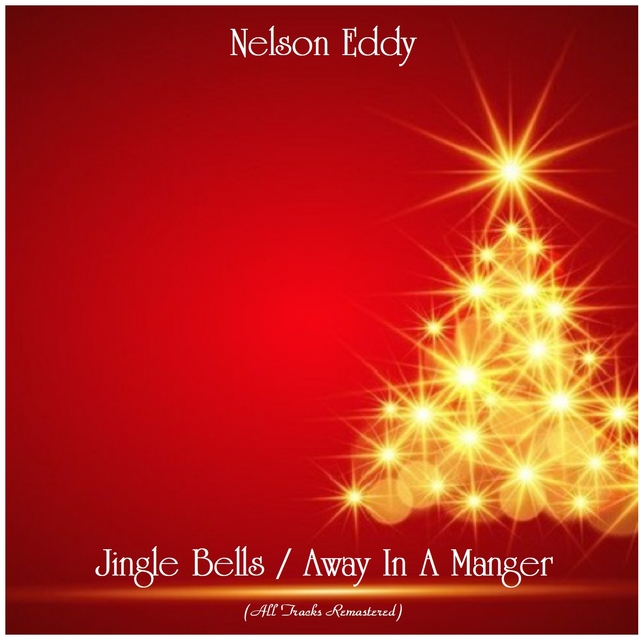 Jingle Bells / Away In A Manger