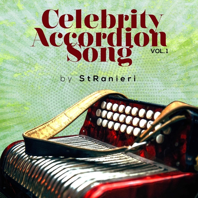 Couverture de Celebrity Accordion Song Vol. 1