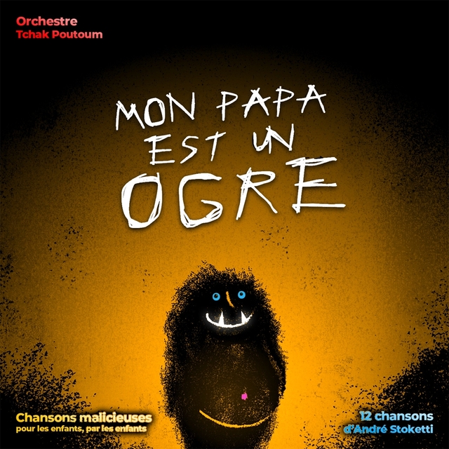 Mon papa est un ogre