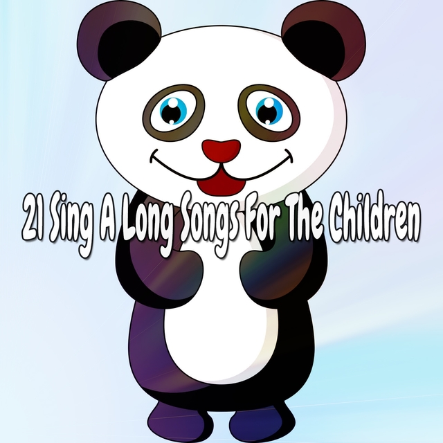 Couverture de 21 Sing a Long Songs For the Children