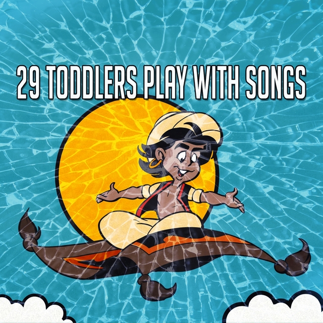 Couverture de 29 Toddlers Play with Songs