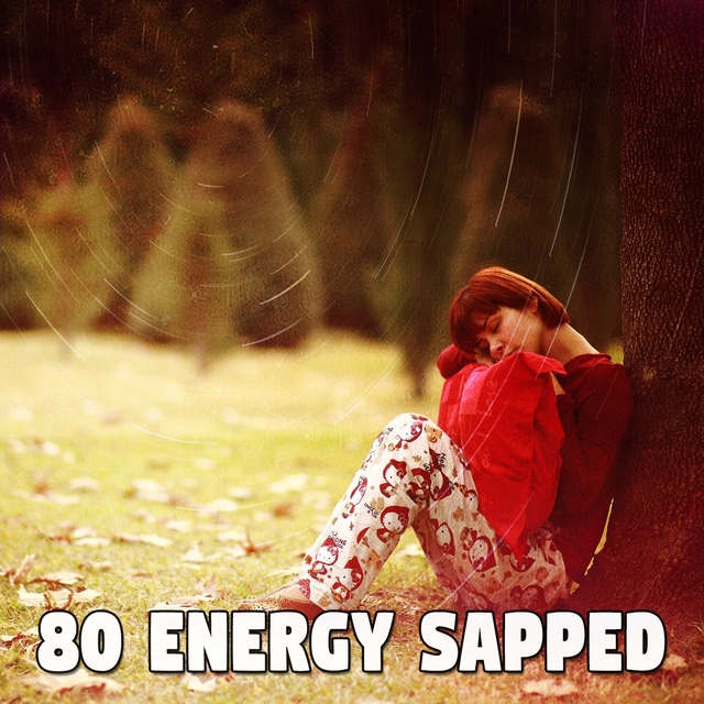 80 Energy Sapped