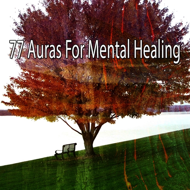 77 Auras for Mental Healing