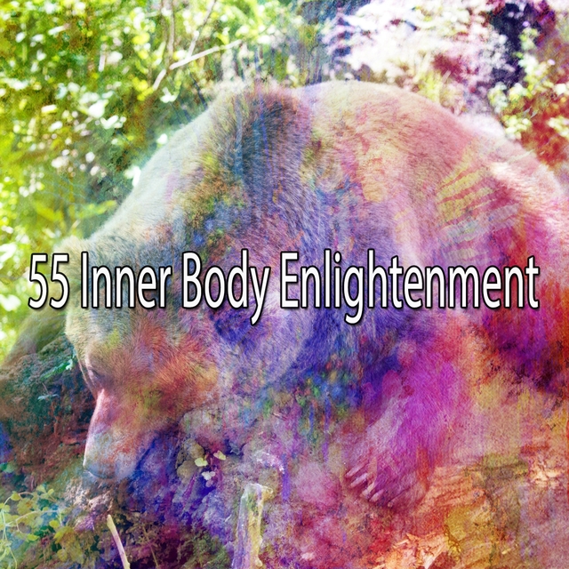 55 Inner Body Enlightenment