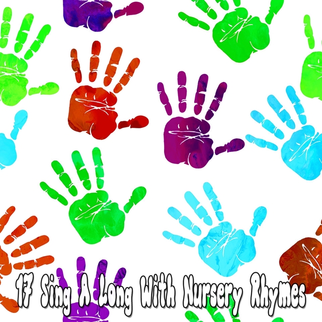 Couverture de 17 Sing a Long with Nursery Rhymes