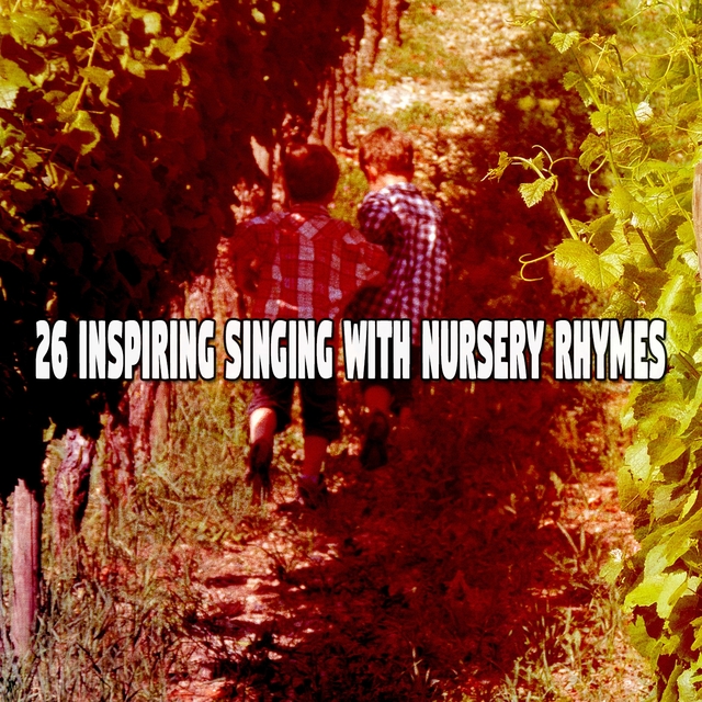 Couverture de 26 Inspiring Singing with Nursery Rhymes