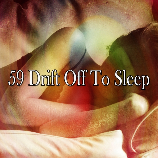 Couverture de 59 Drift Off to Sle - EP