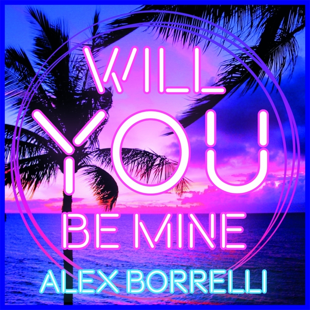 Couverture de Will You Be Mine